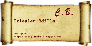 Cziegler Béla névjegykártya